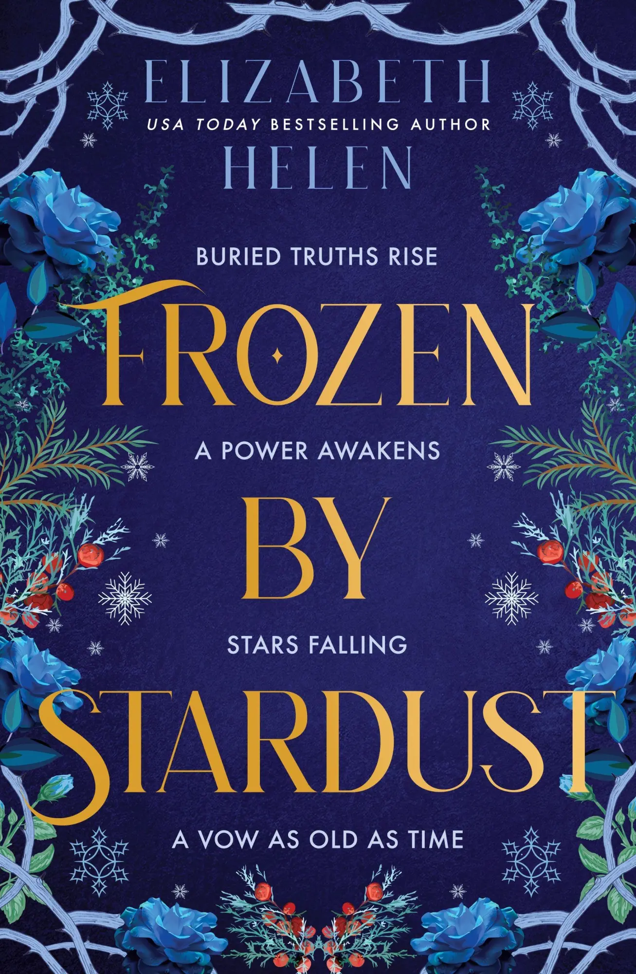 Cover: 9781464261824 | Frozen by Stardust | Elizabeth Helen | Buch | Beasts of the Briar