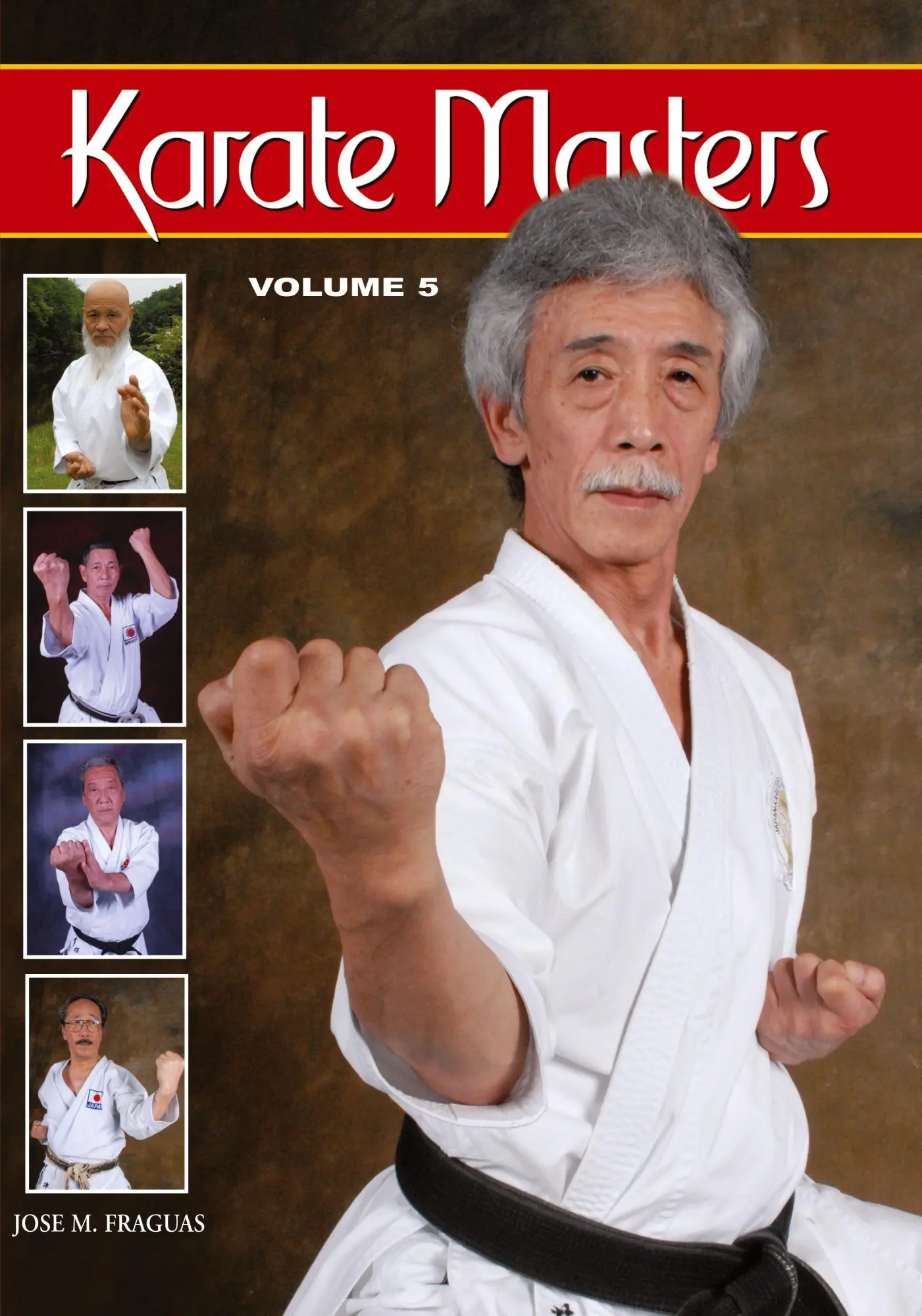 Cover: 9781933901824 | Karate Masters Volume 5 | Jose M. Fraguas | Taschenbuch | Englisch