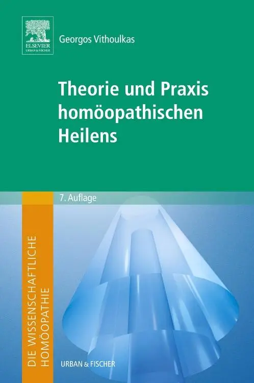 Cover: 9783437571824 | Die wissenschaftliche Homöopathie. Theorie und Praxis...