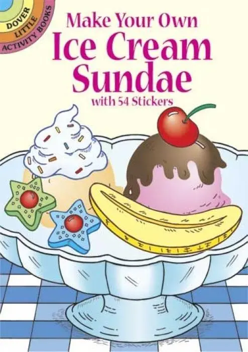 Cover: 9780486441924 | Make Your Own Ice Cream Sundae with 54 Stickers | Fran Newman-D'Amico