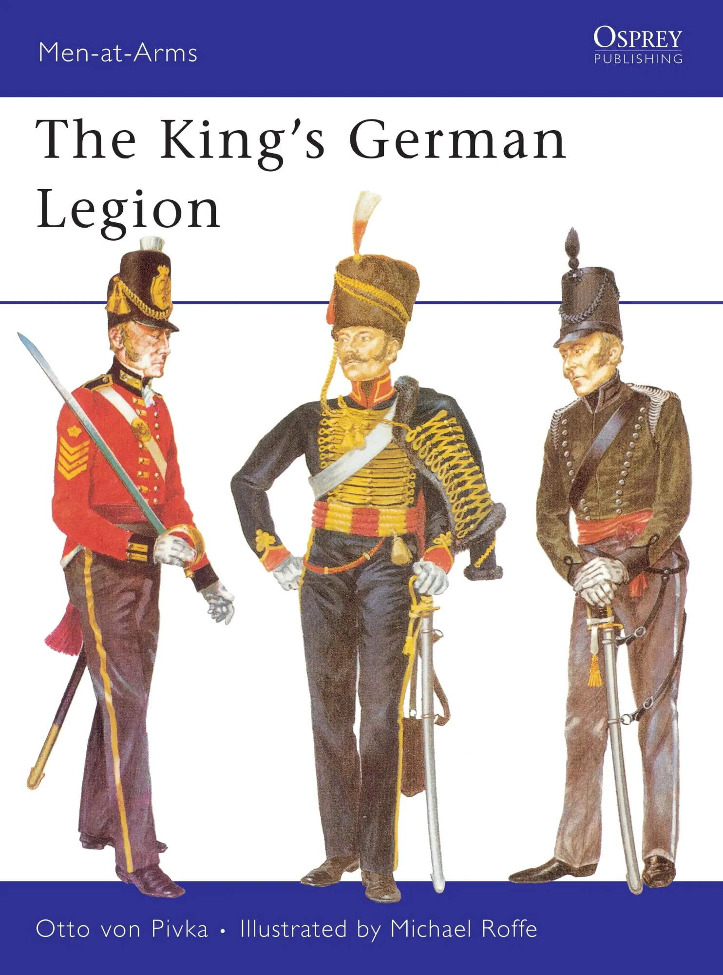 Cover: 9780850451924 | The King's German Legion | Otto Von Pivka | Taschenbuch | Englisch