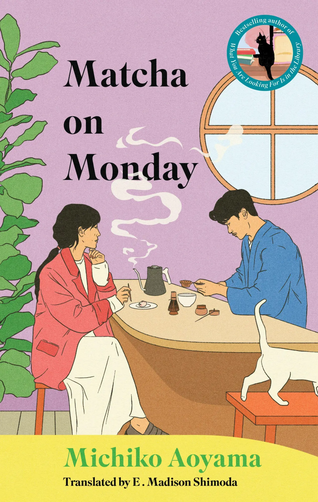 Cover: 9781335001924 | Matcha on Monday | A Novel | Michiko Aoyama | Buch | Gebunden | 2026