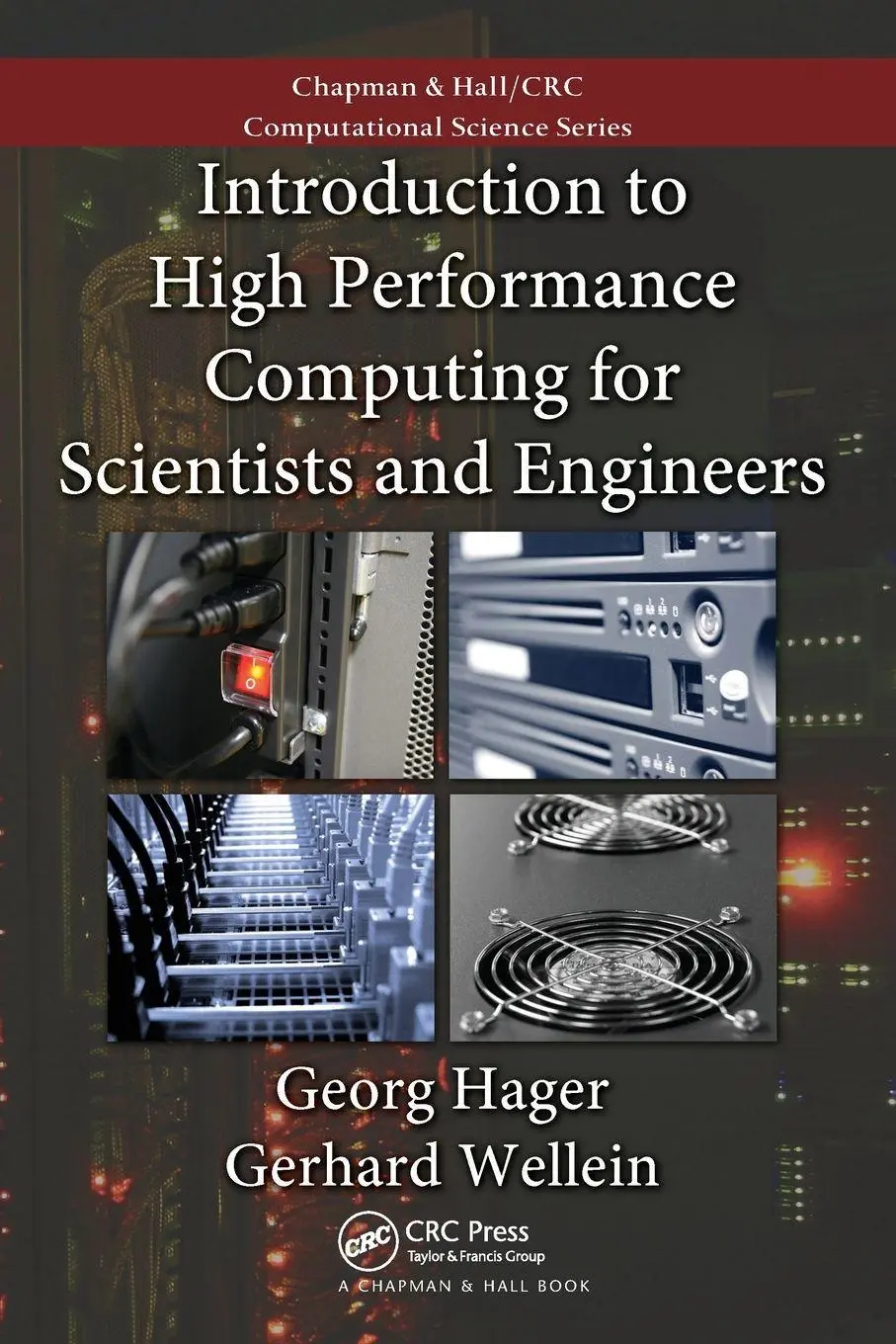 Cover: 9781439811924 | Introduction to High Performance Computing for Scientists and...