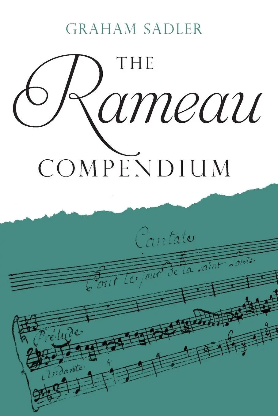 Cover: 9781783271924 | Rameau Compendium | Graham Sadler | Taschenbuch | Englisch | 2017