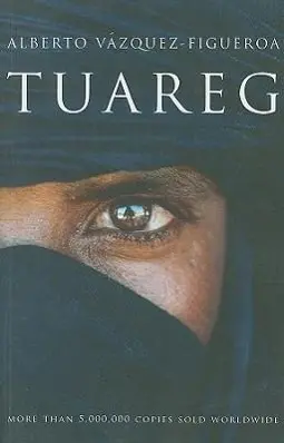 Cover: 9781846941924 | Tuareg | Alberto Vazquez-Figueroa | Taschenbuch | Englisch | 2009