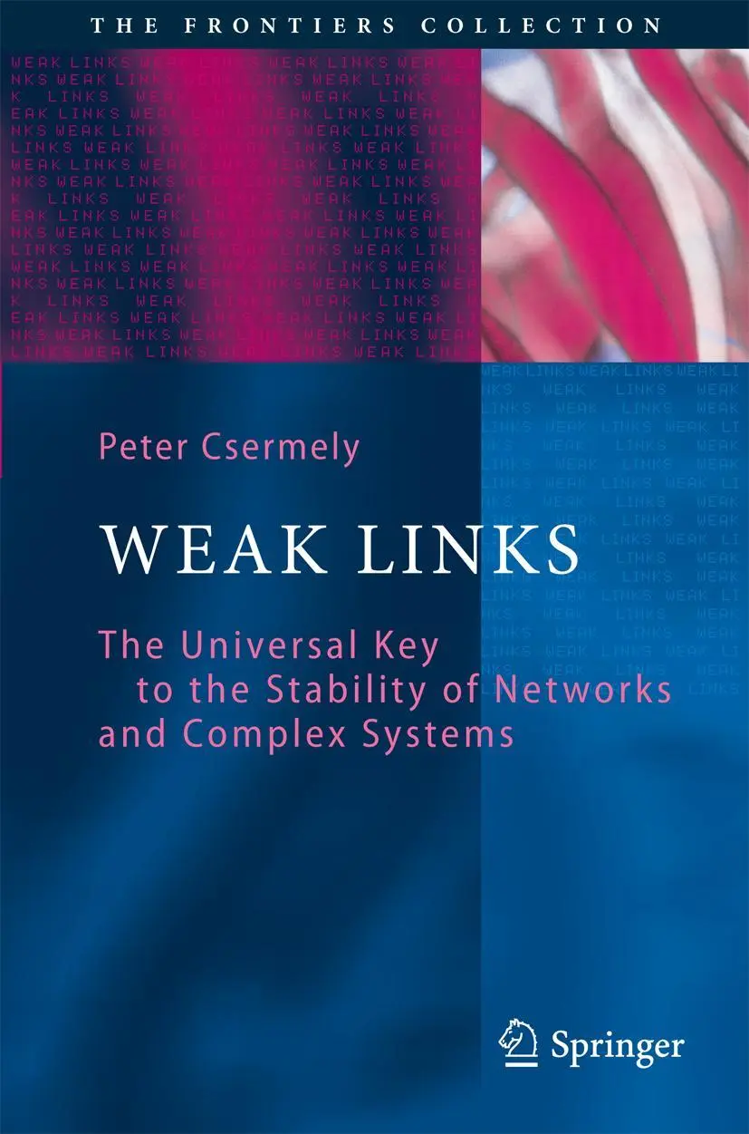 Cover: 9783642011924 | Weak Links | Peter Csermely | Taschenbuch | xix | Englisch | 2009