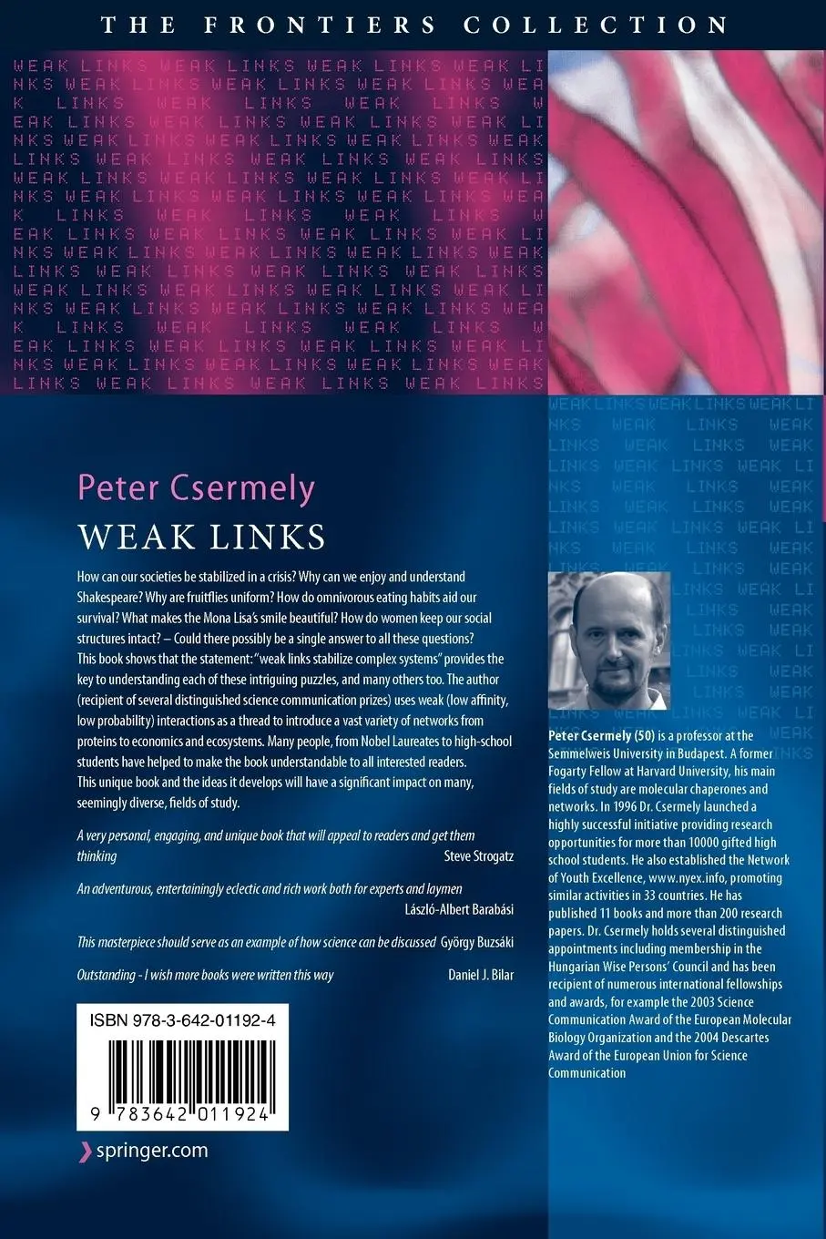 Rückseite: 9783642011924 | Weak Links | Peter Csermely | Taschenbuch | xix | Englisch | 2009