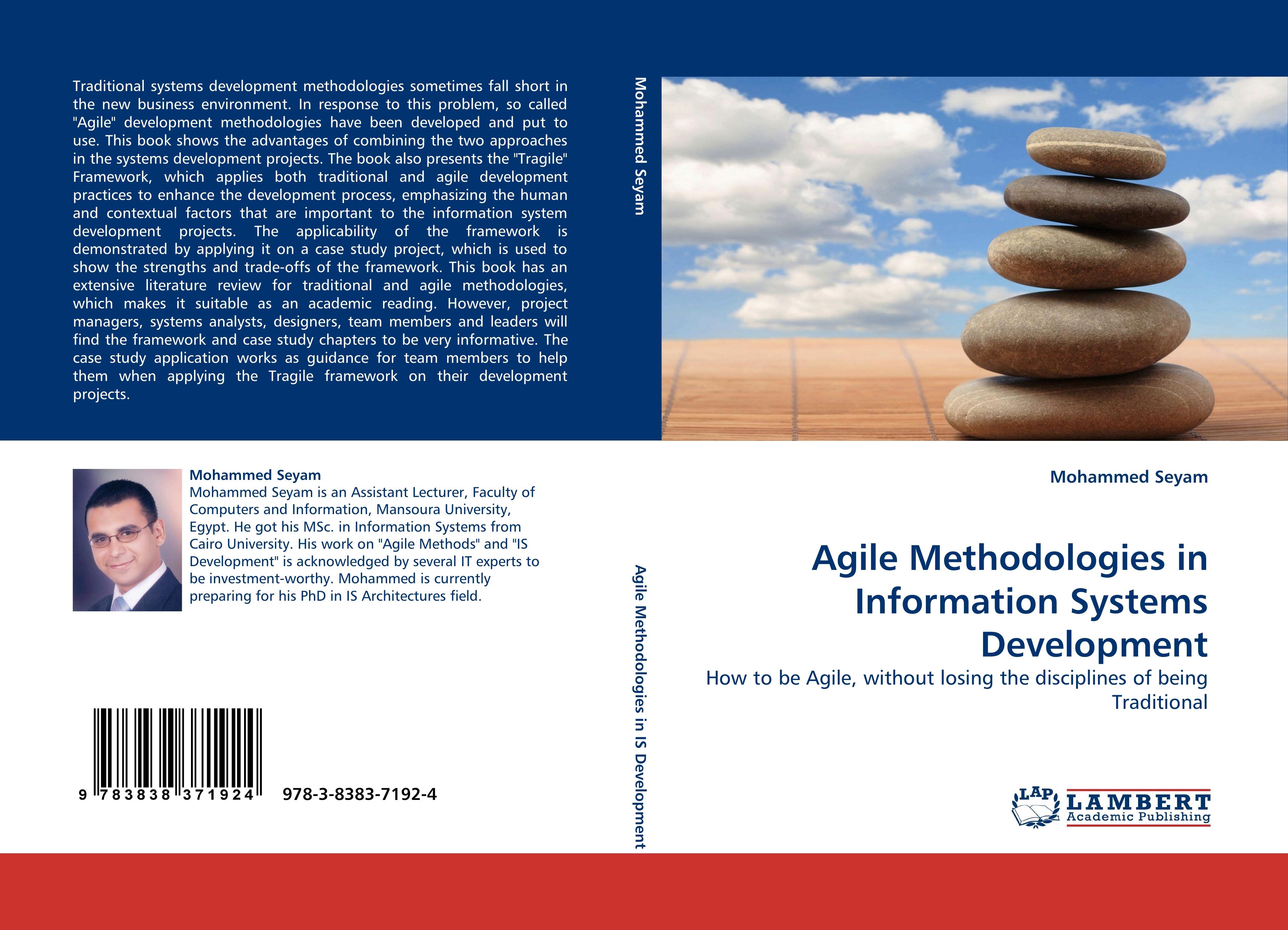 Agile Methodologies in Information Systems Development | How to be Agile, without losing the disciplines of being Traditional | Mohammed Seyam | Taschenbuch | Paperback | 144 S. | Englisch | 2010 - Seyam, Mohammed