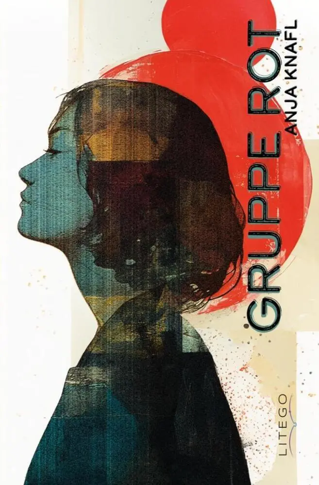 Cover: 9783991591924 | Gruppe Rot | Anja Knafl | Taschenbuch | 296 S. | Deutsch | 2025