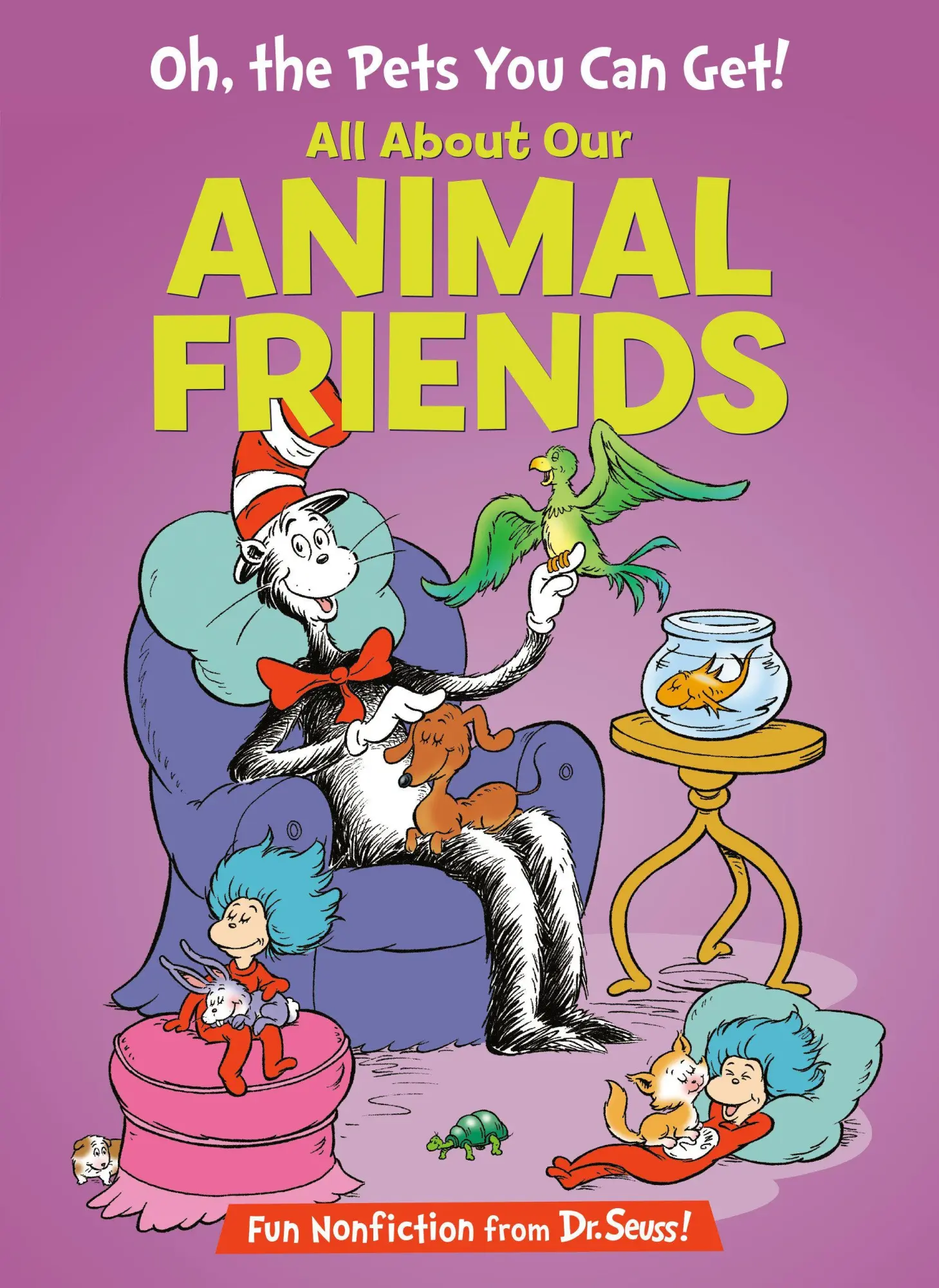 Cover: 9798217031924 | Oh, the Pets You Can Get! All about Our Animal Friends | Tish Rabe