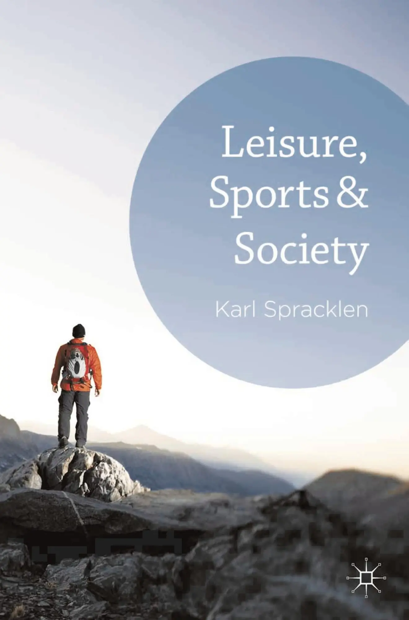 Cover: 9780230362024 | Leisure, Sports &amp; Society | K. Spracklen | Taschenbuch | Englisch
