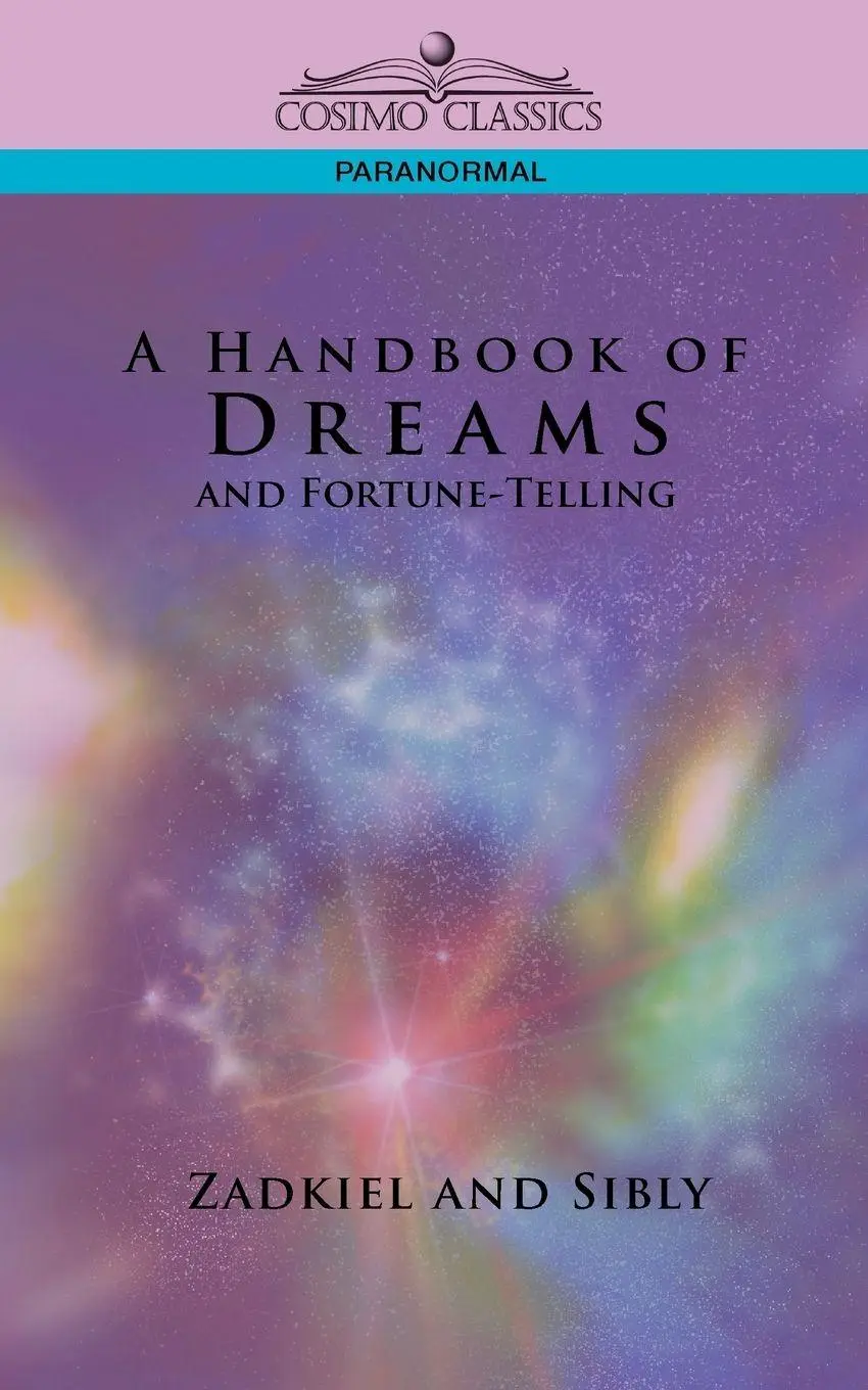 Cover: 9781596052024 | A Handbook of Dreams and Fortune-Telling | Zadkiel (u. a.) | Buch