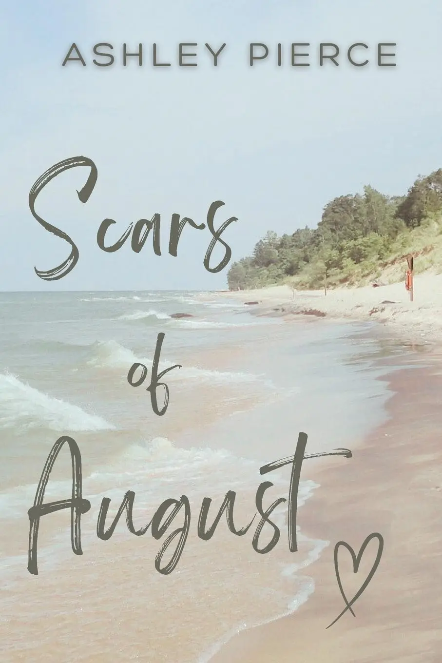 Cover: 9798218602024 | Scars of August | Ashley Pierce | Taschenbuch | Englisch | 2025