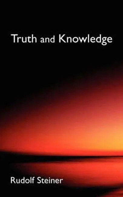 Cover: 9780893452124 | Truth and Knowledge | Rudolf Steiner | Taschenbuch | Gebunden | 1981