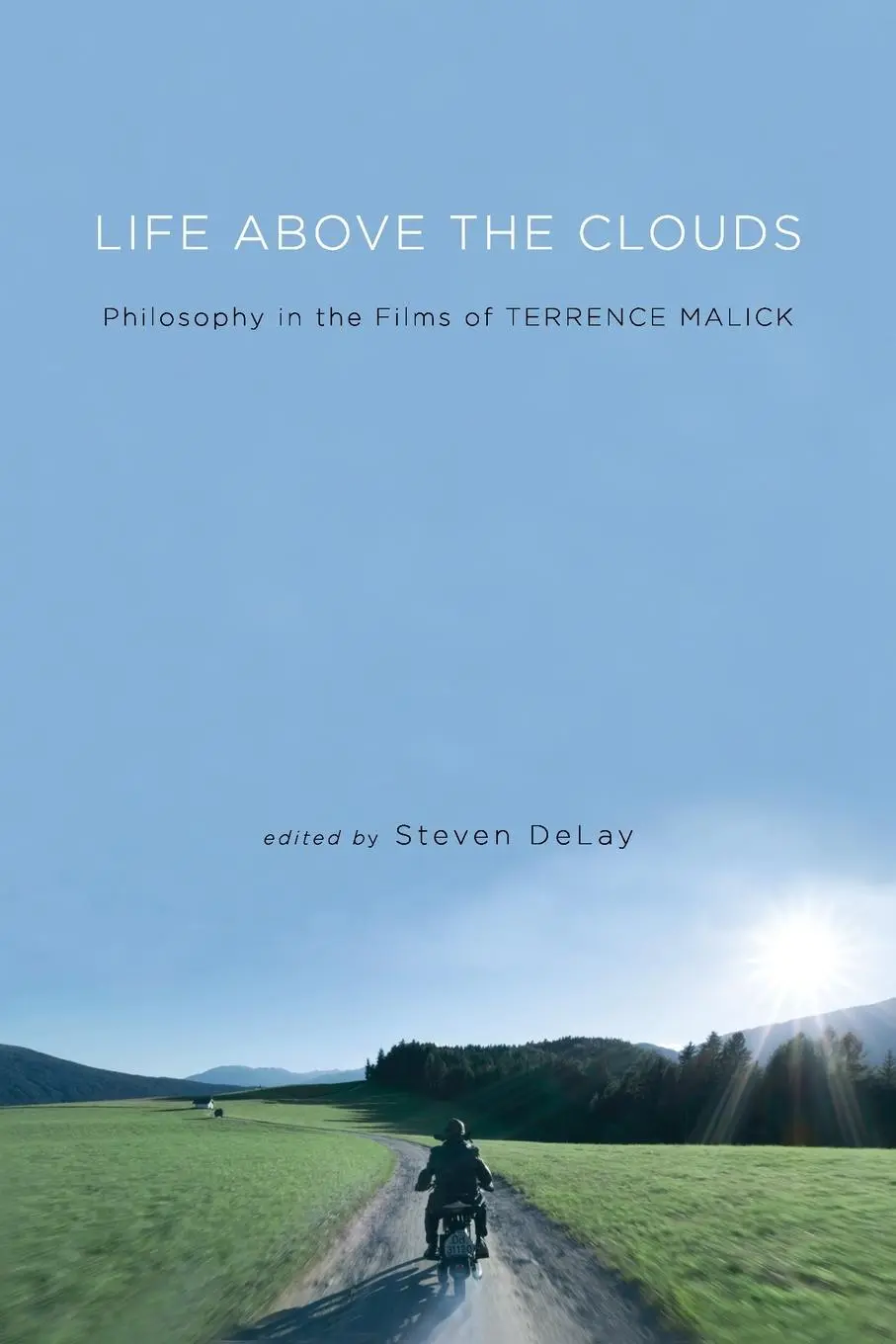 Cover: 9781438492124 | Life Above the Clouds | Philosophy in the Films of Terrence Malick