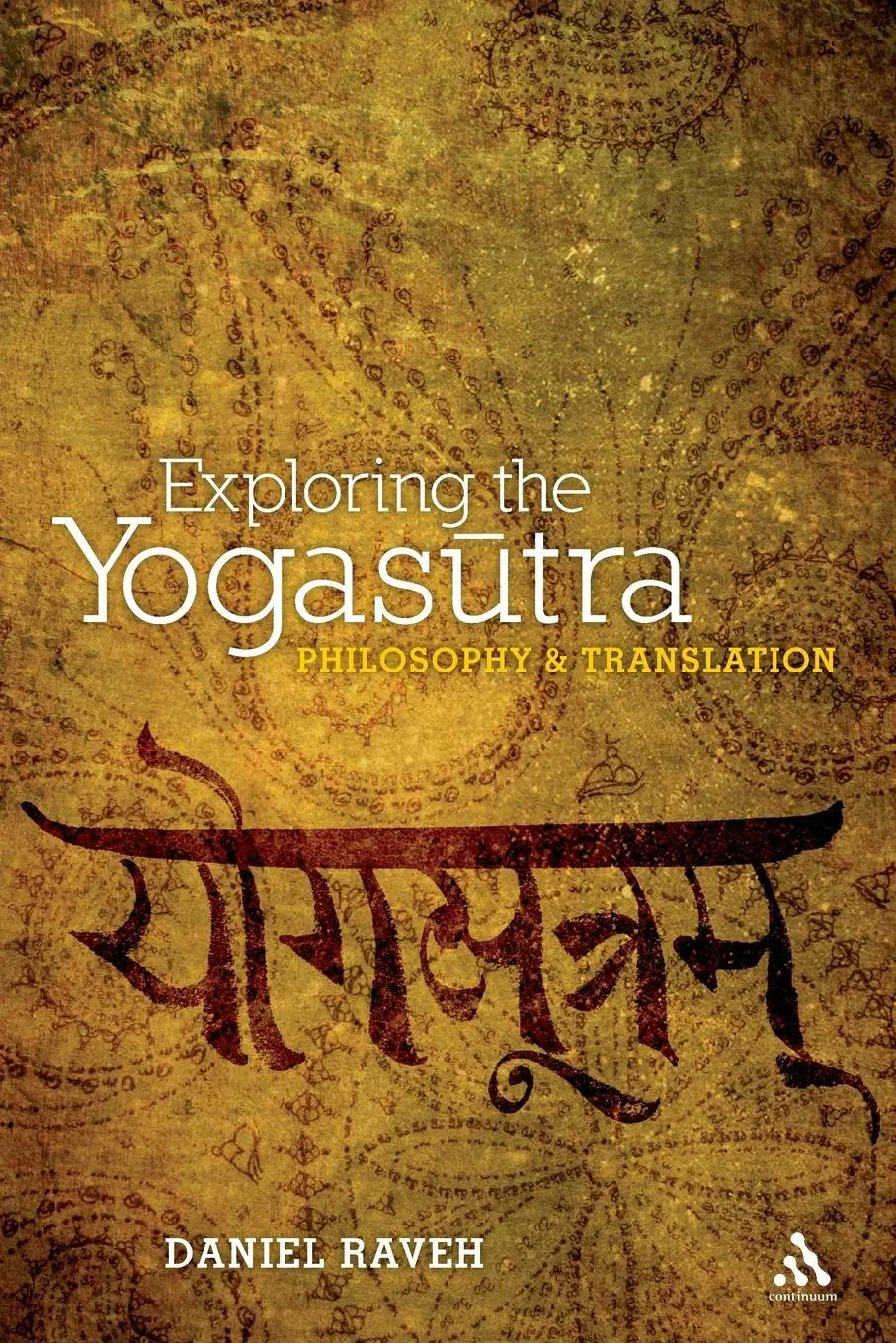 Cover: 9781441122124 | Exploring the Yogasutra | Philosophy and Translation | Daniel Raveh