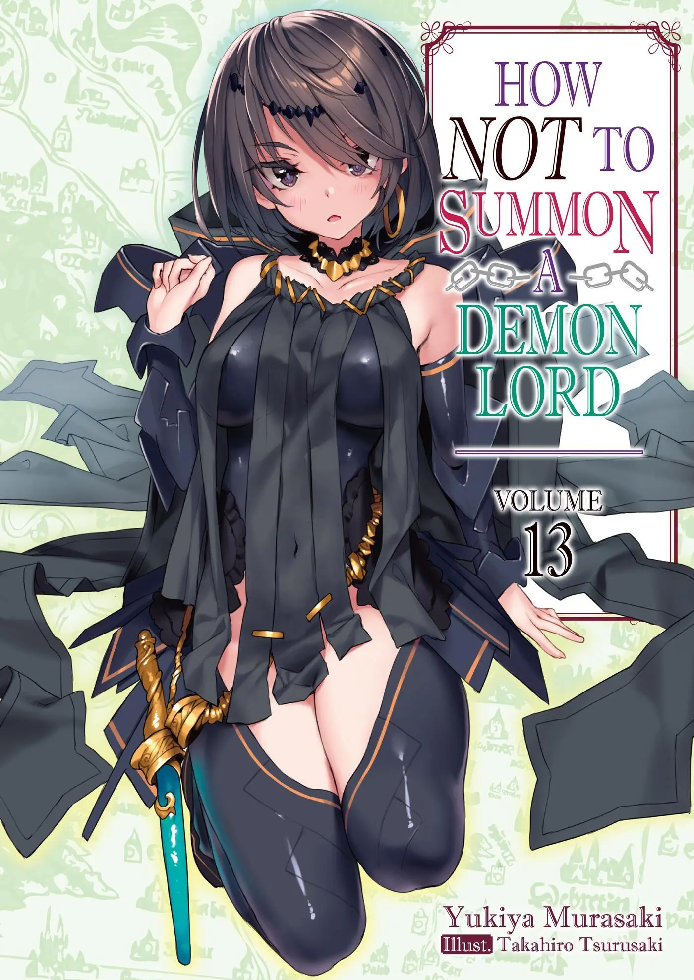 Cover: 9781718352124 | How Not to Summon a Demon Lord: Volume 13 (Light Novel) | Volume 13