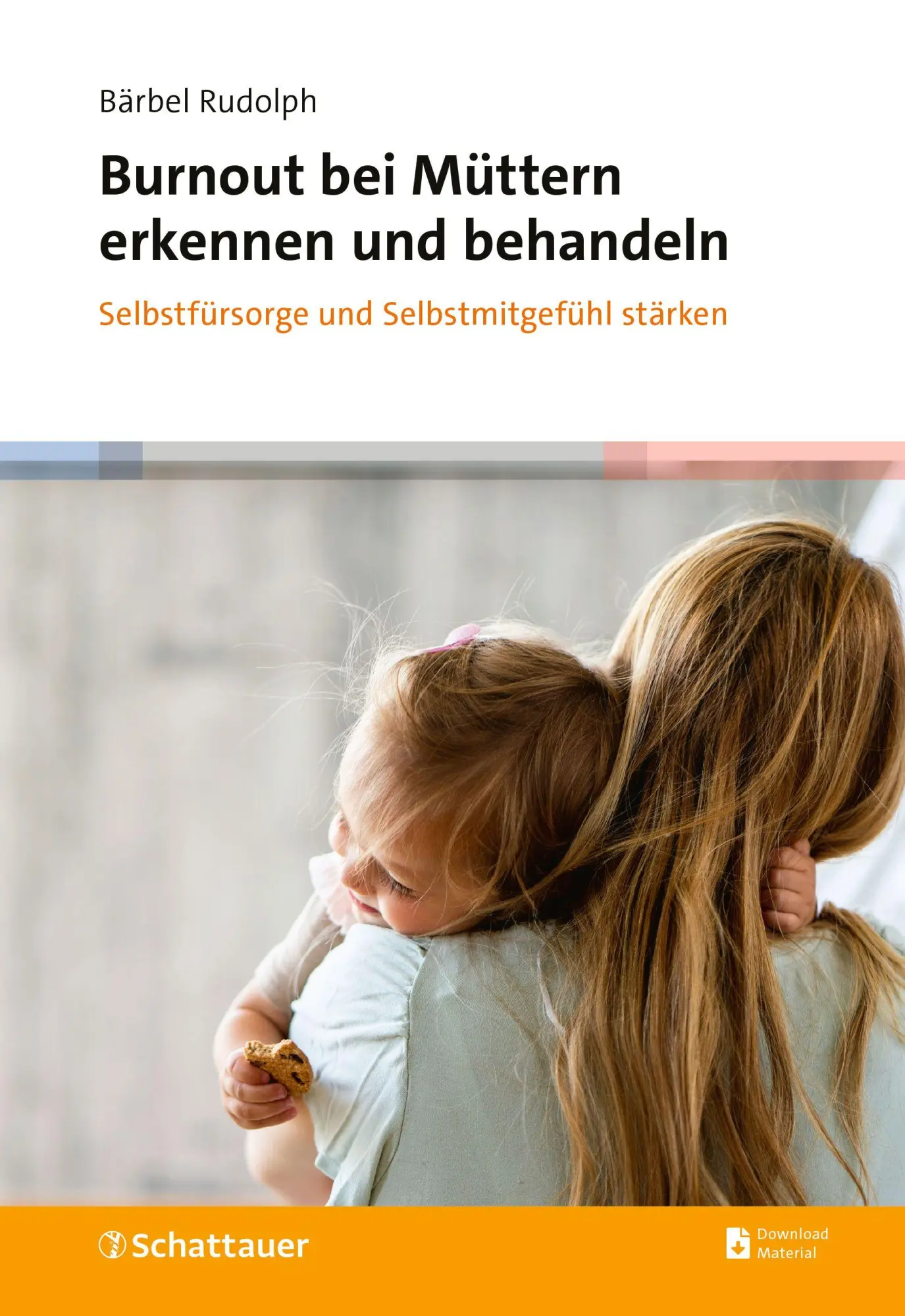 Cover: 9783608402124 | Burnout bei Müttern erkennen und behandeln | Bärbel Rudolph | Buch