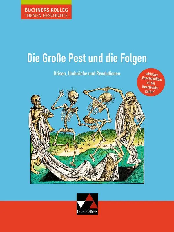 Cover: 9783661322124 | Die Große Pest und die Folgen | Krisen, Umbrüche und Revolutionen