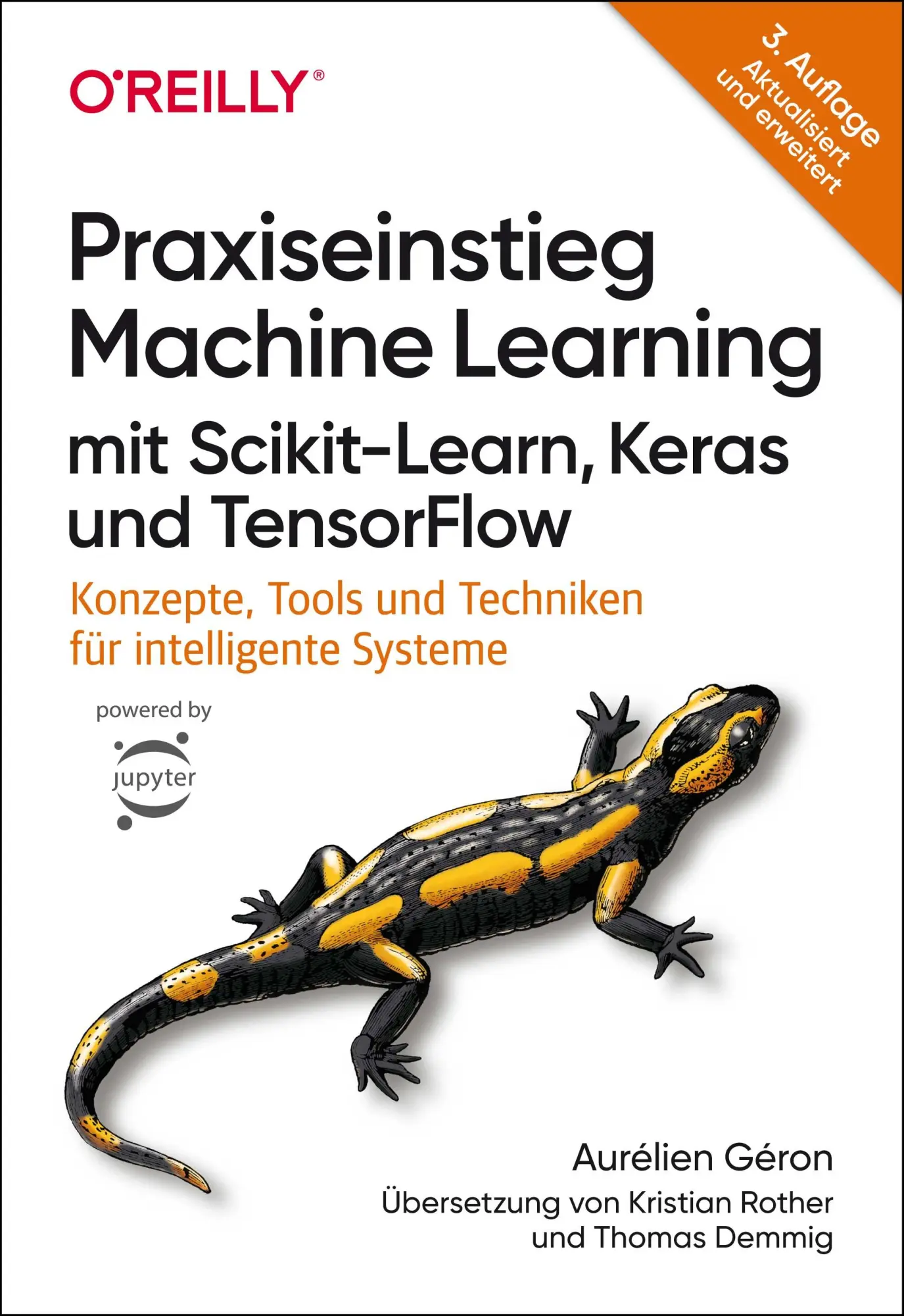 Cover: 9783960092124 | Praxiseinstieg Machine Learning mit Scikit-Learn, Keras und TensorFlow Cover: 9783960092124 | Praxiseinstieg Machine Learning mit Scikit-Learn, Keras und TensorFlow