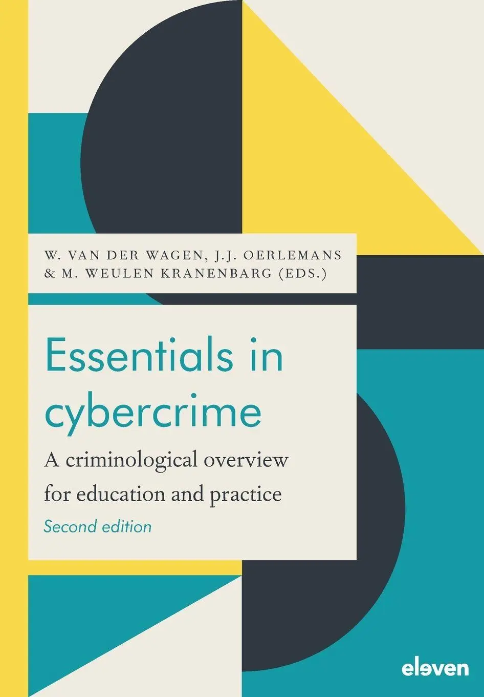 Cover: 9789047302124 | Essentials in cybercrime | W. van der Wagen (u. a.) | Taschenbuch