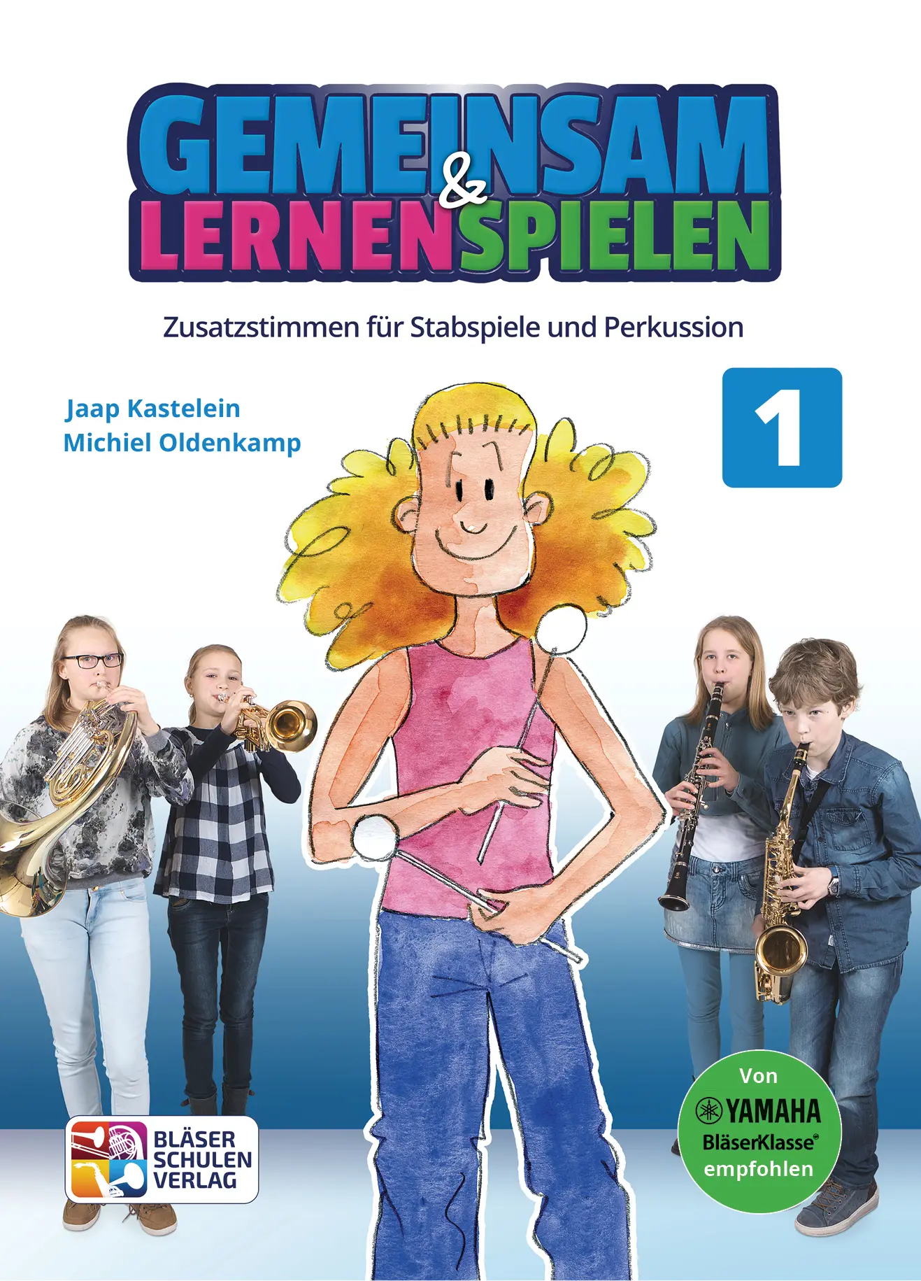 Cover: 9790700382124 | Gemeinsam Lernen &amp; Spielen 1 Stabspiele &amp; Perkussi | Michiel Oldenkamp