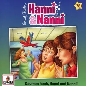 Cover: 196588812224 | Hanni und Nanni 78: Daumen hoch, Hanni und Nanni! | Enid Blyton | CD