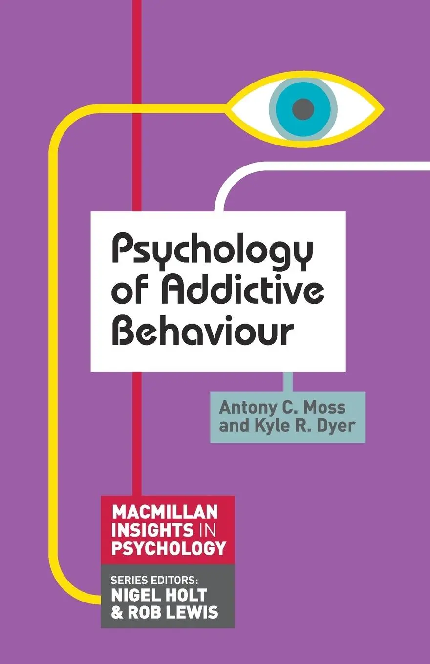 Cover: 9780230272224 | Psychology of Addictive Behaviour | Antony C. Moss (u. a.) | Buch