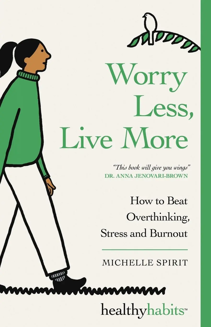 Cover: 9781738452224 | Worry Less, Live More | Michelle Spirit | Taschenbuch | Englisch