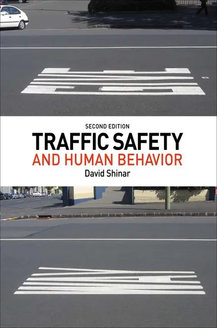Cover: 9781786352224 | Traffic Safety and Human Behavior | Second Edition | David Shinar