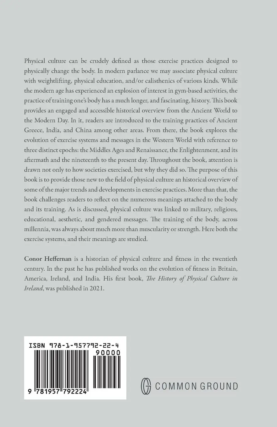 Rückseite: 9781957792224 | The History of Physical Culture | Conor Heffernan | Taschenbuch | 2022