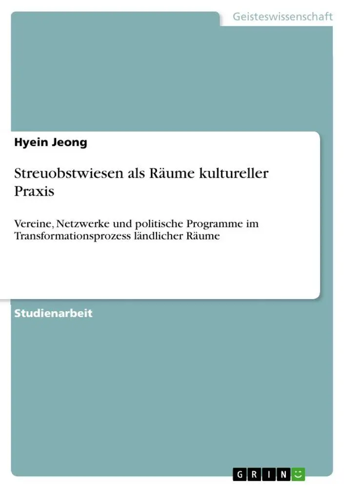 Cover: 9783389162224 | Streuobstwiesen als Räume kultureller Praxis | Hyein Jeong | Buch