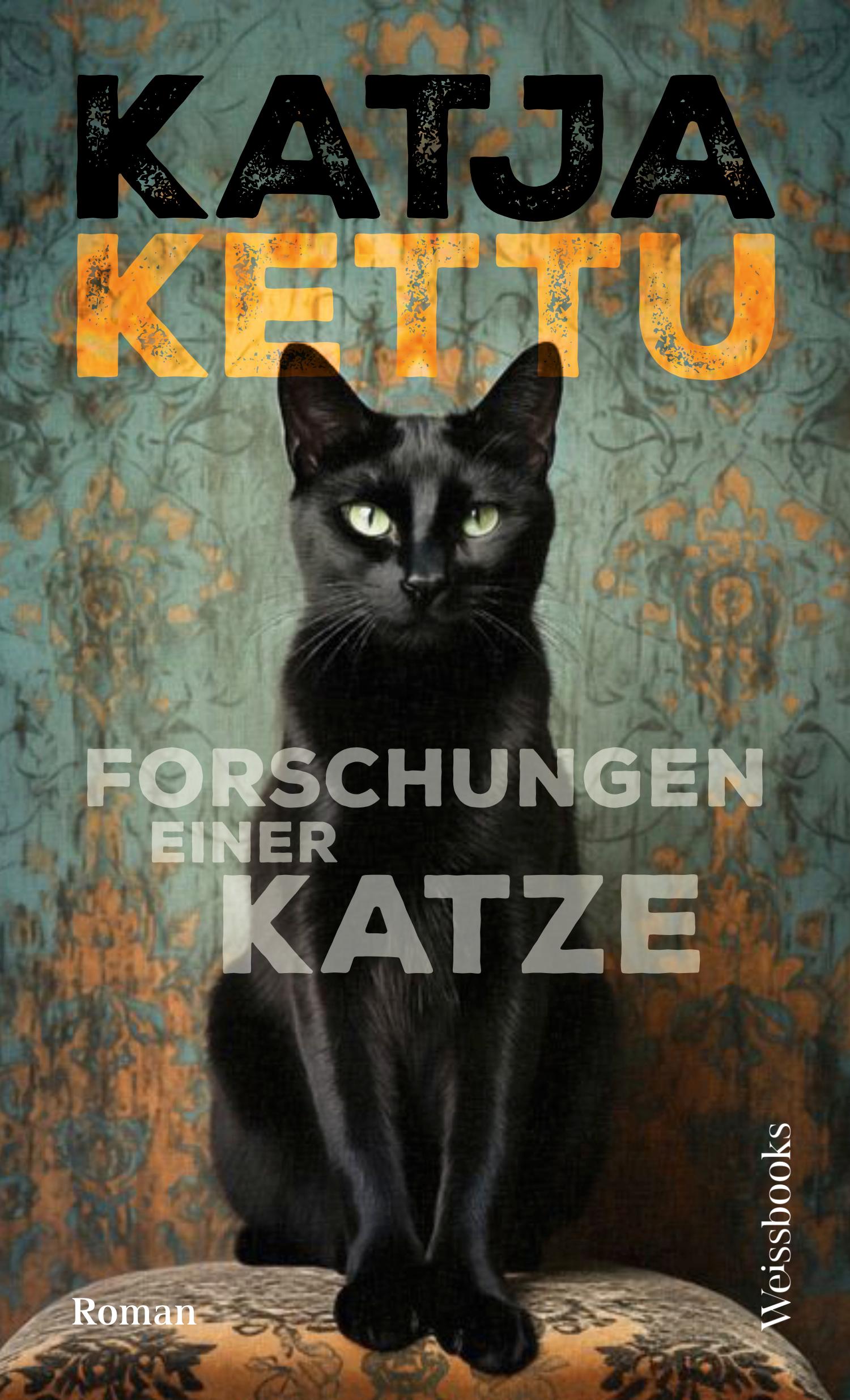 Cover: 9783863372224 | Forschungen einer Katze | Katja Kettu | Buch | 392 S. | Deutsch | 2025