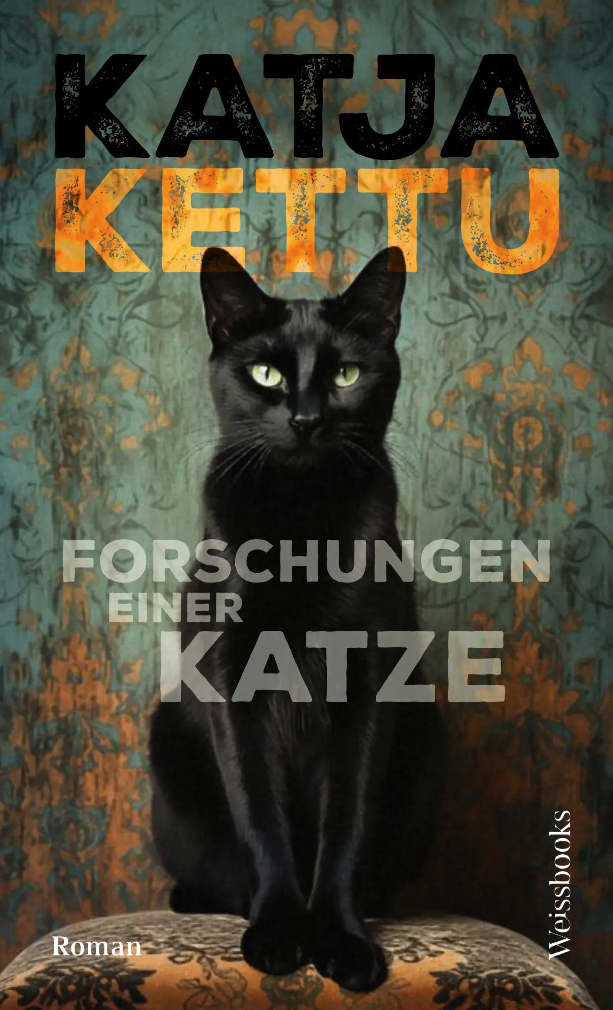 Cover: 9783863372224 | Forschungen einer Katze | Katja Kettu | Buch | 392 S. | Deutsch | 2025