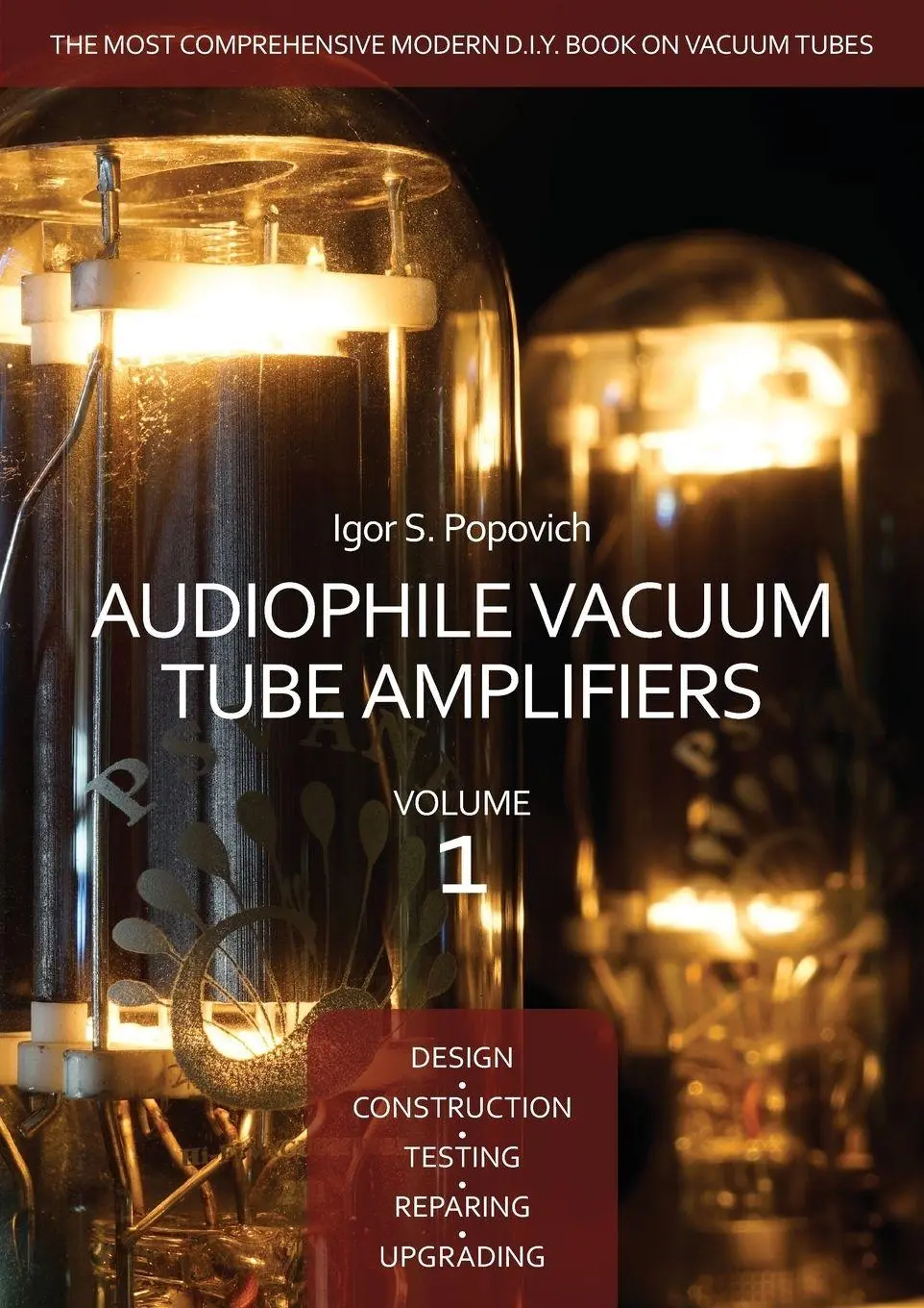 Cover: 9780980622324 | Audiophile Vacuum Tube Amplifiers - Design, Construction, Testing,...