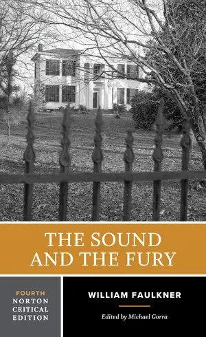 Cover: 9781324072324 | The Sound and the Fury | A Norton Critical Edition | William Faulkner