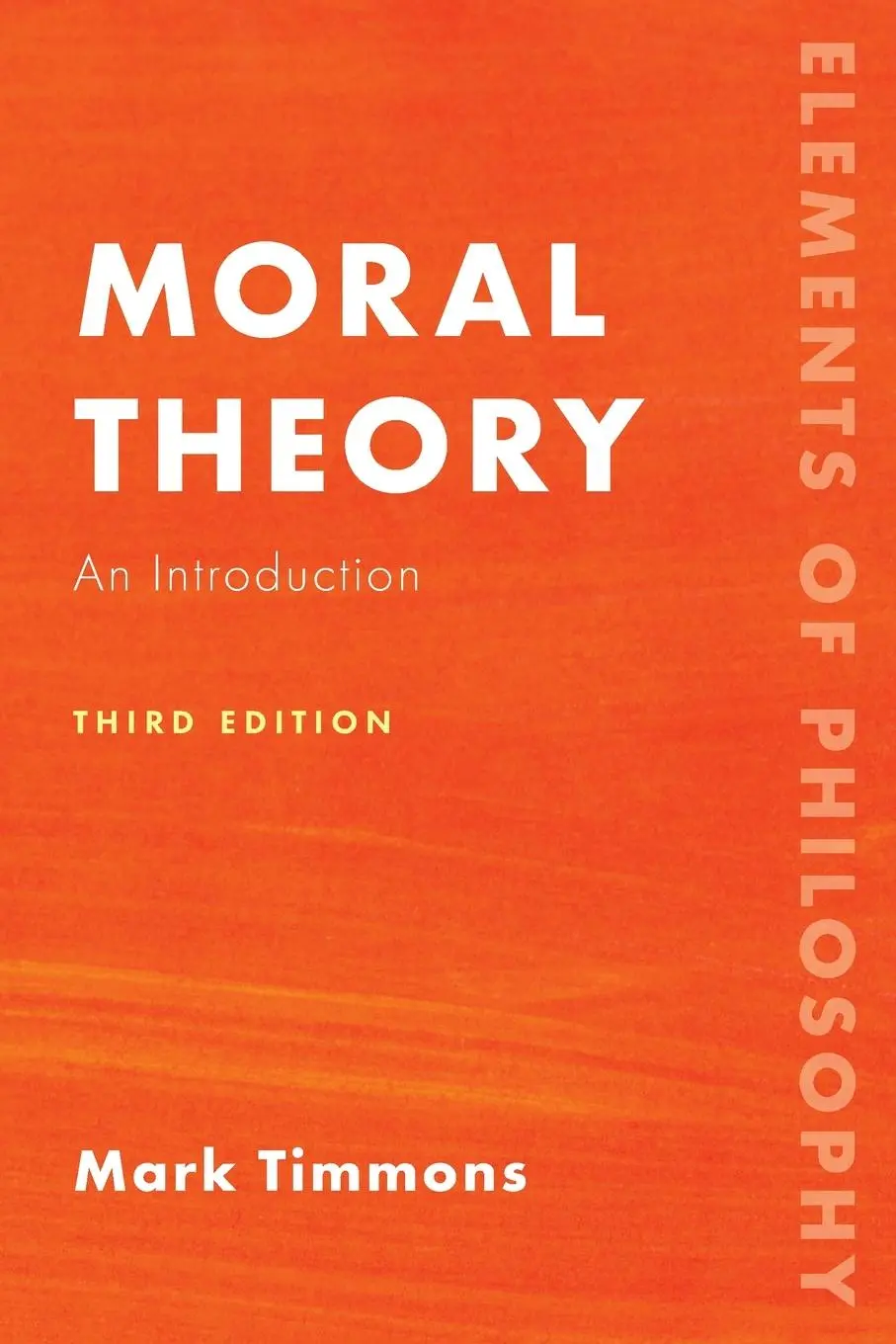 Cover: 9781538152324 | Moral Theory | An Introduction | Mark Timmons | Taschenbuch | Englisch