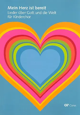 Cover: 9783899482324 | Mein Herz ist bereit | Buch | 2015 | Carus Verlag | EAN 9783899482324