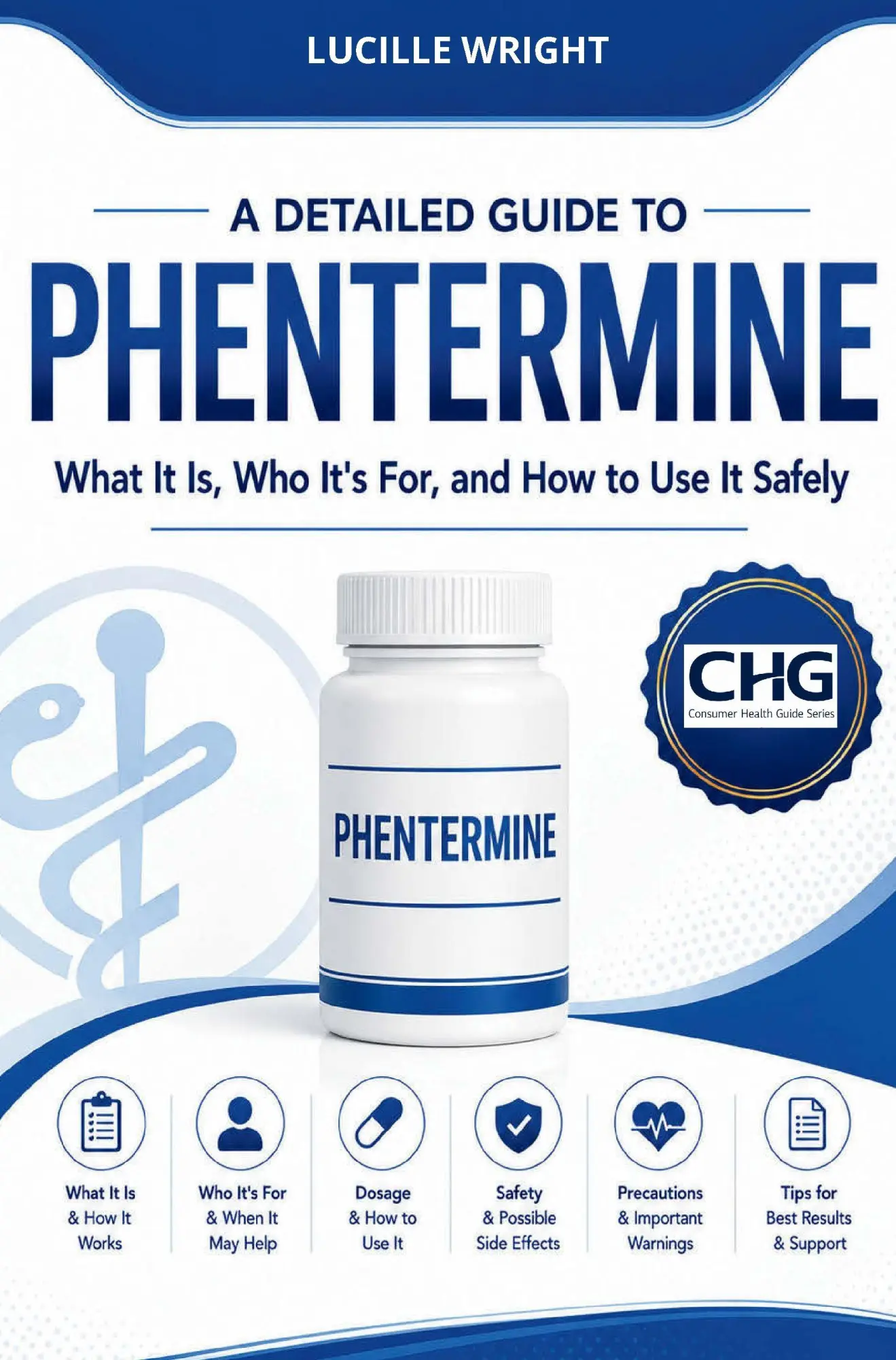 Cover: 9789403922324 | A DETAILED GUIDE TO PHENTERMINE | Lucille Wright | Taschenbuch | 2026