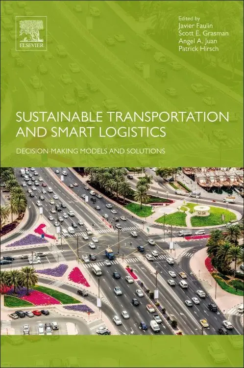 Cover: 9780128142424 | Sustainable Transportation and Smart Logistics | Javier Faulin (u. a.)
