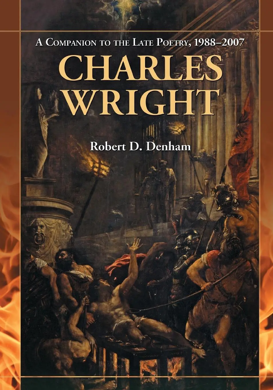 Cover: 9780786432424 | Charles Wright | A Companion to the Late Poetry, 1988-2007 | Denham
