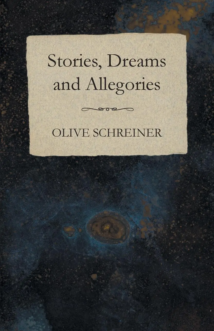 Cover: 9781473322424 | Stories, Dreams and Allegories | Olive Schreiner | Taschenbuch | 2014