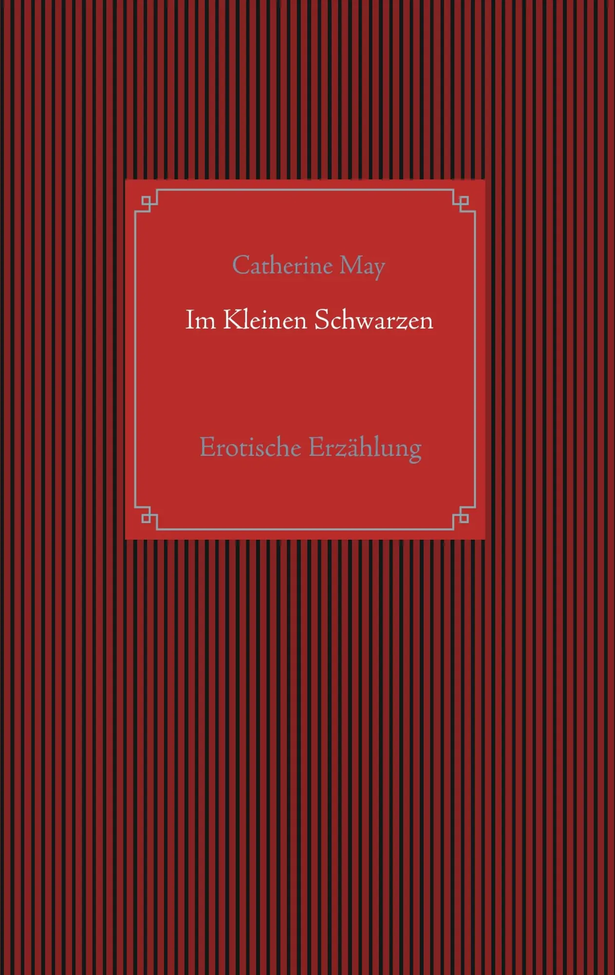 Cover: 9783741272424 | Im Kleinen Schwarzen | Erotische Erzählung | Catherine May | Buch