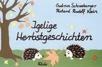 Cover: 9783872262424 | Igelige Herbstgeschichten | Gudrun Schneeberger | Broschüre | 16 S.