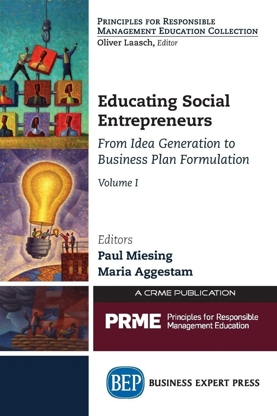 Cover: 9781631572524 | Educating Social Entrepreneurs, Volume I | Paul Miesing (u. a.) | Buch
