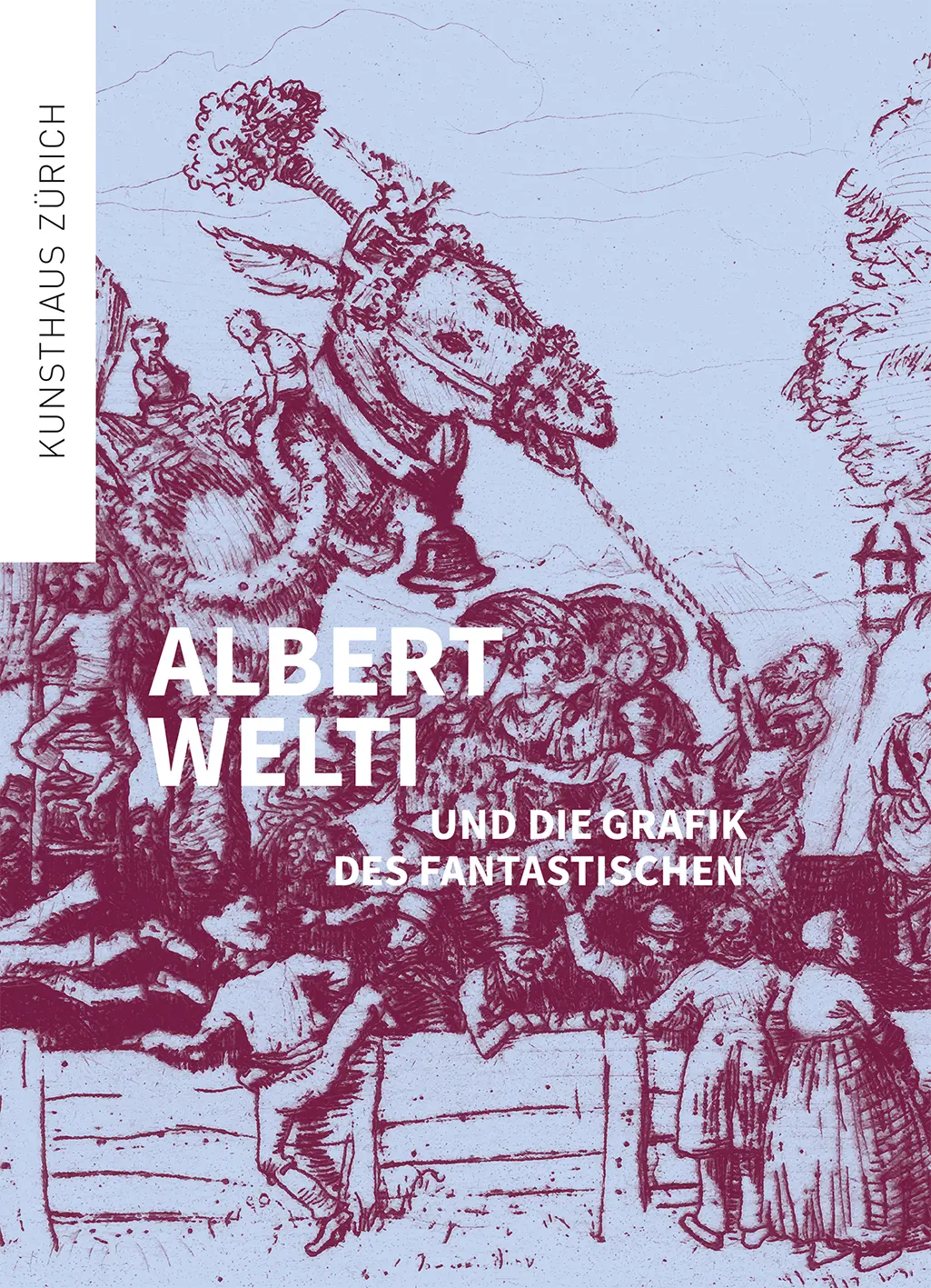 Cover: 9783039422524 | Albert Welti und die Grafik des Fantastischen | Kunsthaus Zürich