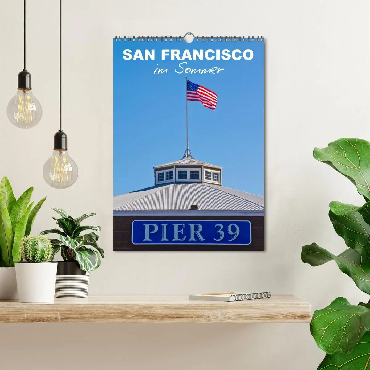 Bild: 9783516462524 | SAN FRANCISCO im Sommer (Wandkalender 2026 DIN A3 hoch), CALVENDO...