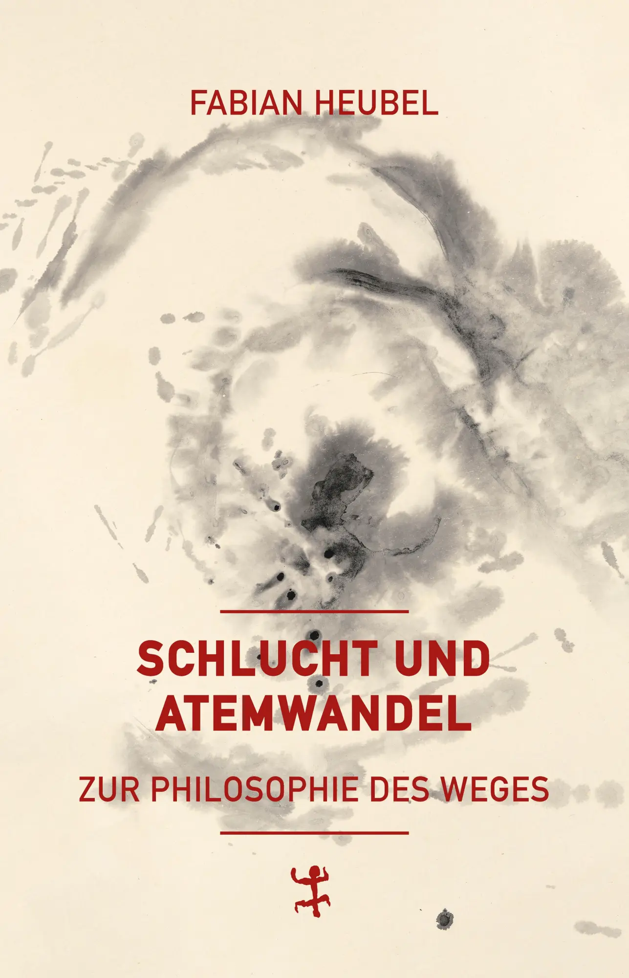 Cover: 9783751852524 | Schlucht und Atemwandel | Zur Philosophie des Weges | Fabian Heubel