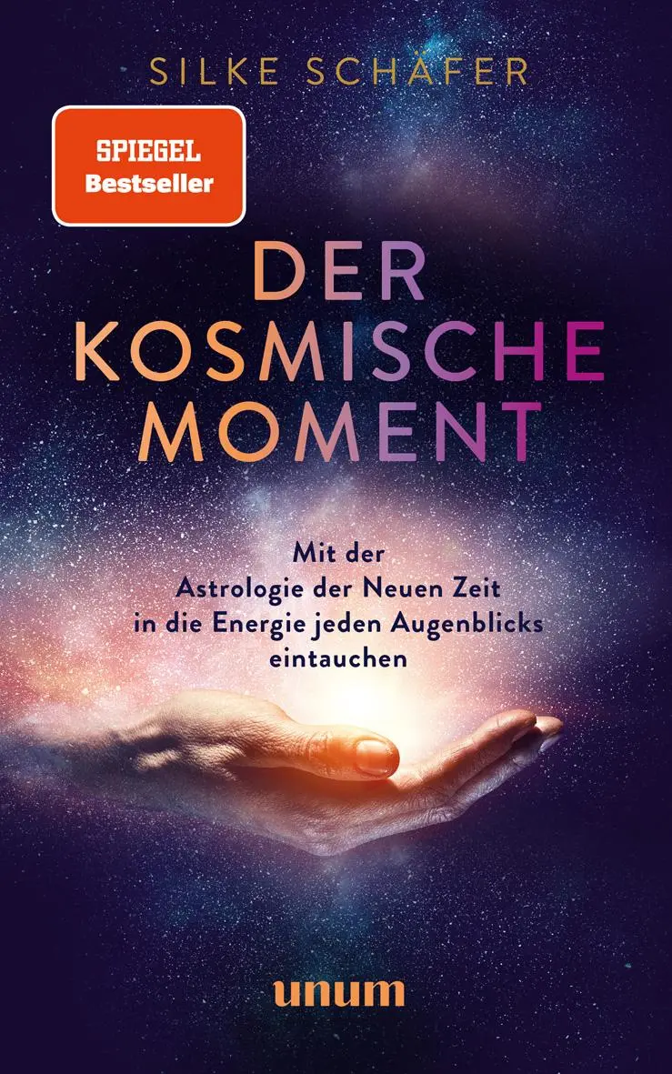 Cover: 9783833882524 | Der kosmische Moment | Silke Schäfer | Buch | Spiritualität (Unum)