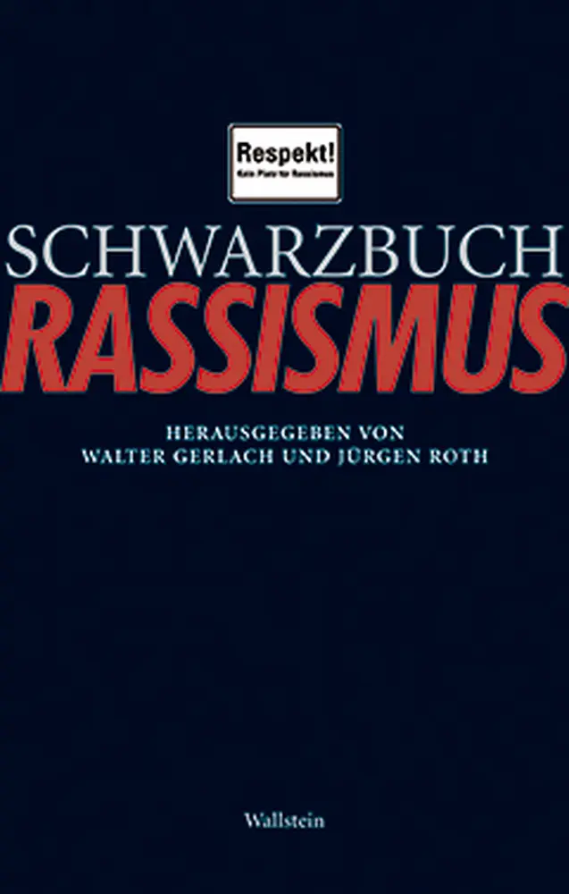 Cover: 9783835312524 | Schwarzbuch Rassismus | Walter Gerlach (u. a.) | Taschenbuch | 328 S.
